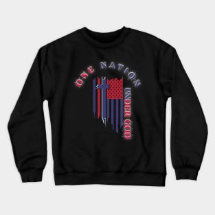 One Nation Under God Crewneck Sweatshirt